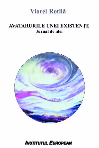 Avatarurile unei existențe
