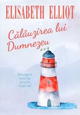 Calauzirea lui Dumnezeu
