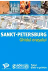 Ghidul orasului. Sankt-Petersburg