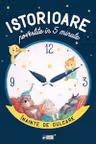 Istorioare povestite in 5 minute inainte de culcare
