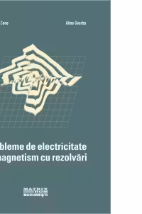 Probleme de electricitate si magnetism cu rezolvari