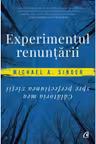 Experimentul renuntarii