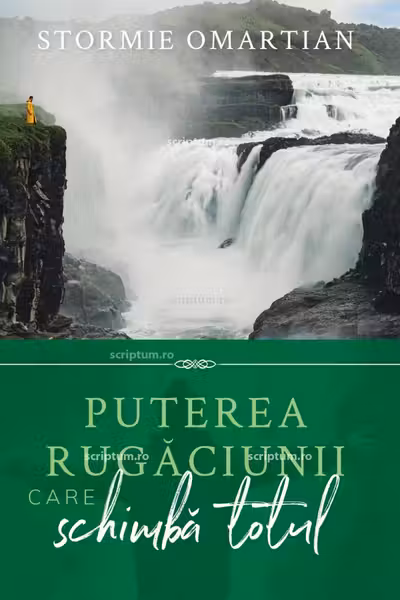Puterea rugaciunii care schimba totul