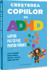 Creșterea copiilor cu ADHD