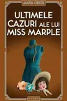 Ultimele cazuri ale lui Miss Marple