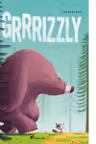 Grrrizzly