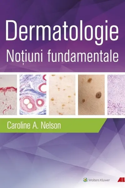 Dermatologie. Notiuni fundamentale