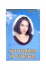 Noi traim in viitor