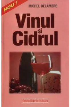 Vinul si cidrul