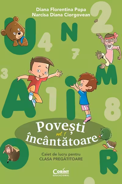 Povesti incantatoare. Caiet de lucru pentru clasa pregatitoare. Vol.1