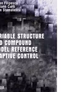 Variable structure and compound model reference adaptive control (CD)