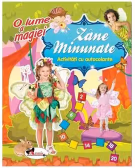 O lume a magiei: Zâne minunate. Activități cu autocolante