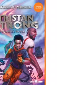 Tristan Strong 1: Tristan Strong face o gaura in cer