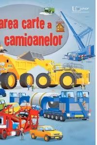 Marea carte a camioanelor (Usborne)