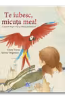 Te iubesc, micuta mea!