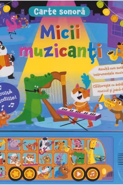 Carte sonora. Micii muzicanti