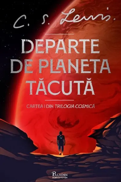 Trilogia cosmica 1. departe de planeta tacuta