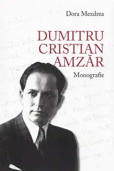 Dumitru Cristian Amzăr. Monografie
