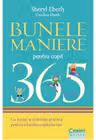 Bunele maniere pentru copii in 365 de zile.