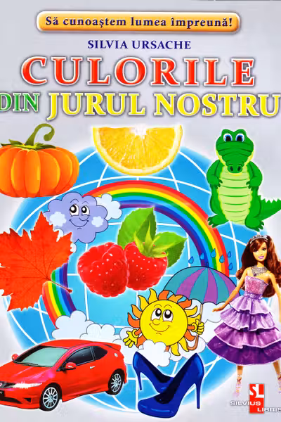 Culorile din jurul nostru. Fise