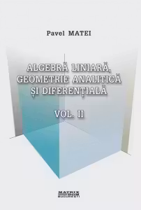 Algebra liniara, geometrie analitica si diferentiala