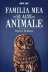 Familia mea si alte animale
