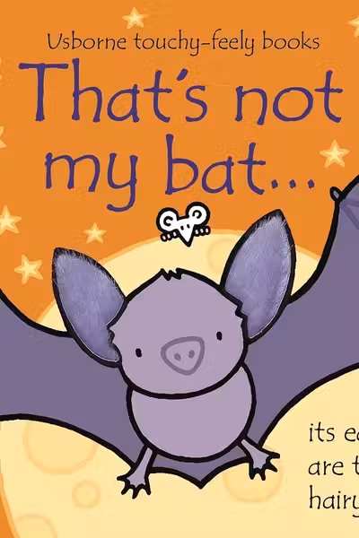 Thats Not My Bat (TouchyFeely Board Books)