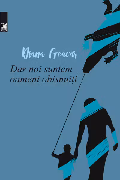 Dar noi suntem oameni obisnuiti
