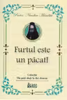 Furtul este un păcat!