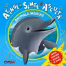 Animale marine (Atinge simte asculta)