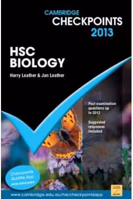 Cambridge Checkpoints HSC Biology 2013 - Harry Leather, Jan Leather