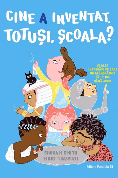 Cine a inventat, totusi, scoala?