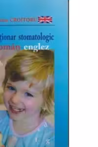 Dictionar stomatologic roman-englez