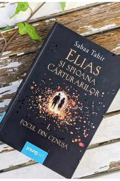 Elias si spioana Carturarilor - Focul din cenusa