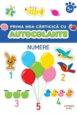 PRIMA MEA CARTICICA CU AUTOCOLANTE. NUMERE