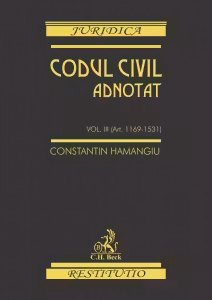 Codul civil adnotat. Volumul III