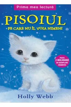 Prima mea lectura. Pisoiul pe care nu-l voia nimeni