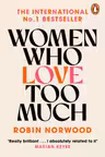 Women Who Love Too Much