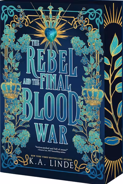 The Rebel and the Final Blood War (Deluxe Limited Edition)