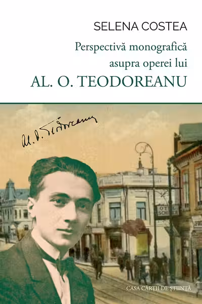 Perspectiva monografica asupra operei lui Al. O. Teodoreanu
