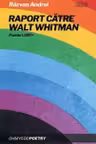 Raport catre Walt Whitman