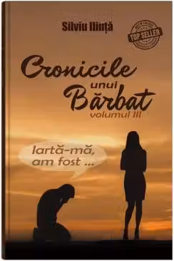 Cronicile unui barbat - Vol. 3