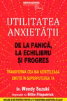 Utilitatea anxietății