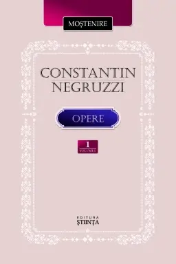 Opere vol.1 Constantin Negruzzi .