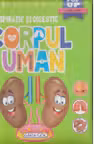 Corpul uman - Respiratie si digestie
