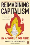 Reimagining Capitalism in a World on Fire