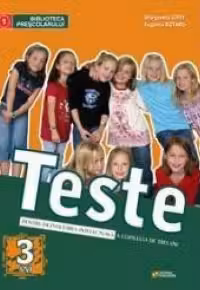 Teste pentru dezvoltarea intelectuala a copilului de 3 ani