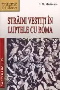 Străini vestiți în luptele cu Roma