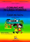 Comunicare in limba romana. Caiet de lucru pentru clasa a II-a