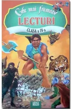 Cele mai frumoase lecturi clasa a IV-a